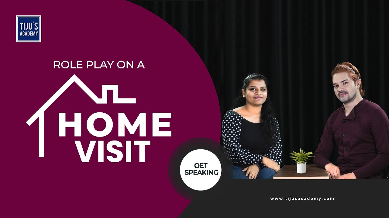 Role play on a Home Visit OET Speaking Tips YouTube