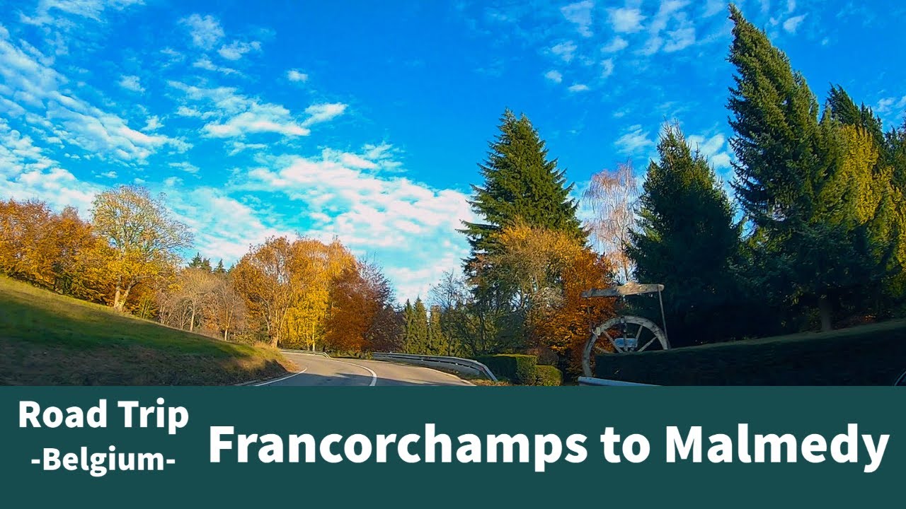 Road Trip : Francorchamps to Malmedy | Belgium
