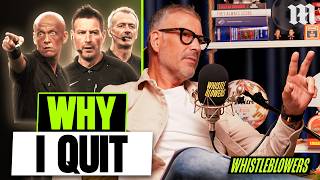 Mark Clattenburg reveals shocking reason why he QUIT refereeing | Whistleblowers