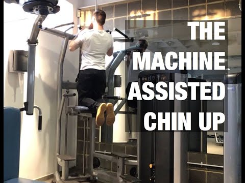 How To Do The Machine Assisted Chin Up