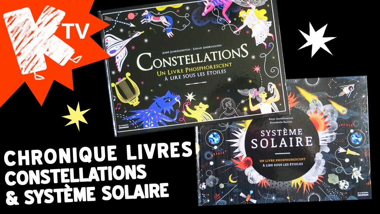Etoiles, constellations et système solaire - Livres documentaires - YouTube