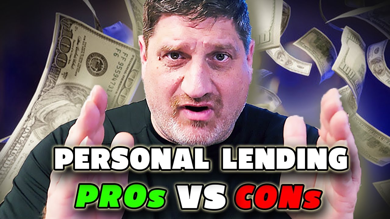 Pros and cons Personal Lending