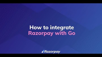 Razorpay Payment Gateway Integration in GO-based website