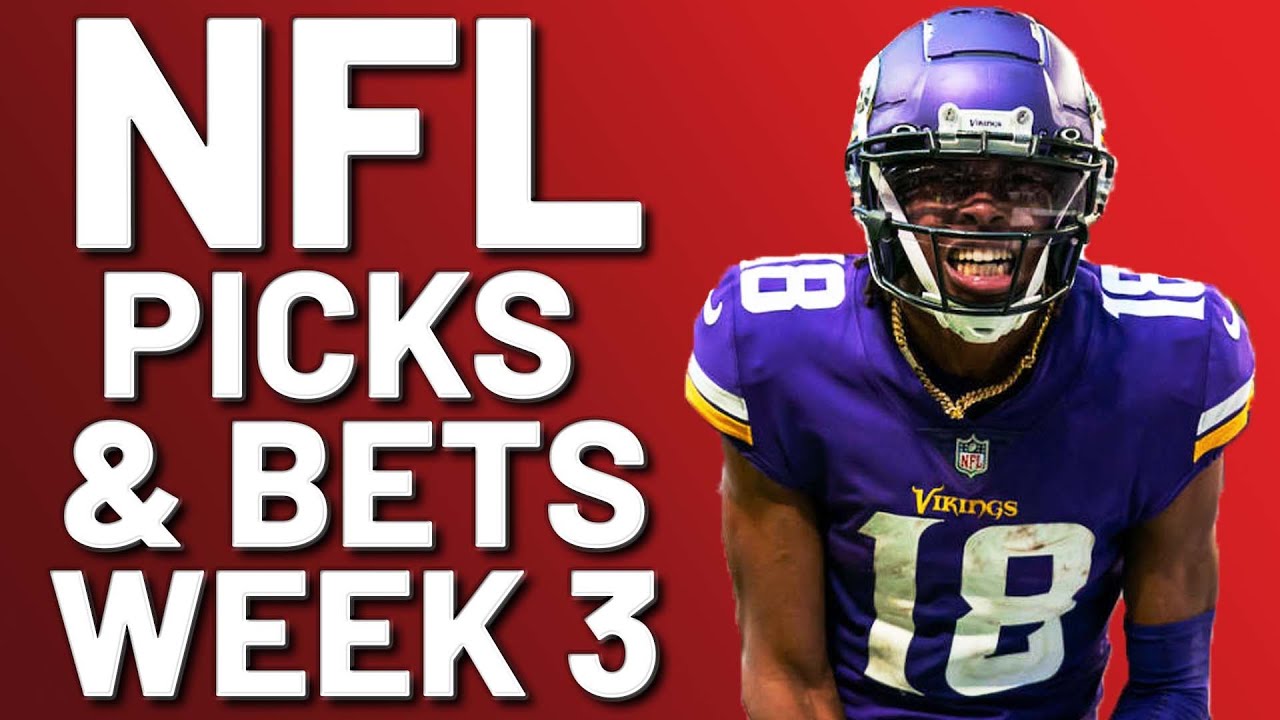 2022 NFL Week 3 BEST BETS, Picks, Spreads, & Player Props - YouTube