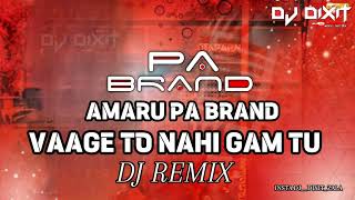 Chikhli Chikhli Ao Amaru Pa Brand Vage To Nahi Gam Tu Thanda Pan Dailog Mix Dj Dixit Zala