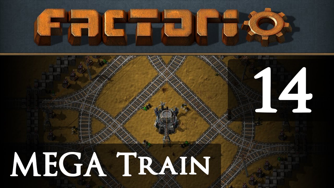 Let's Play Factorio Mega Train Part 14 - YouTube