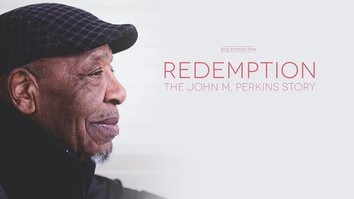 Redemption - The John M. Perkins Story