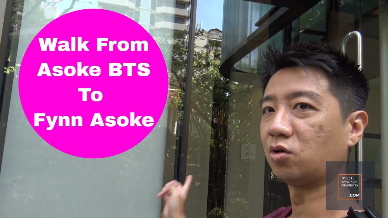 Actual Walk From Asoke BTS to Fynn Asoke