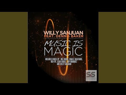 Music is Magic feat. Dennis Baker (Original Mix)