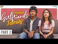 Meeting Girlfriend's Family Part-2 || Wirally Originals || Tamada Media