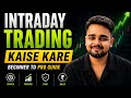 Intraday Trading Kaise Kare for Beginners | Step-by-Step Full Guide (Hindi) | VJX TRADING 