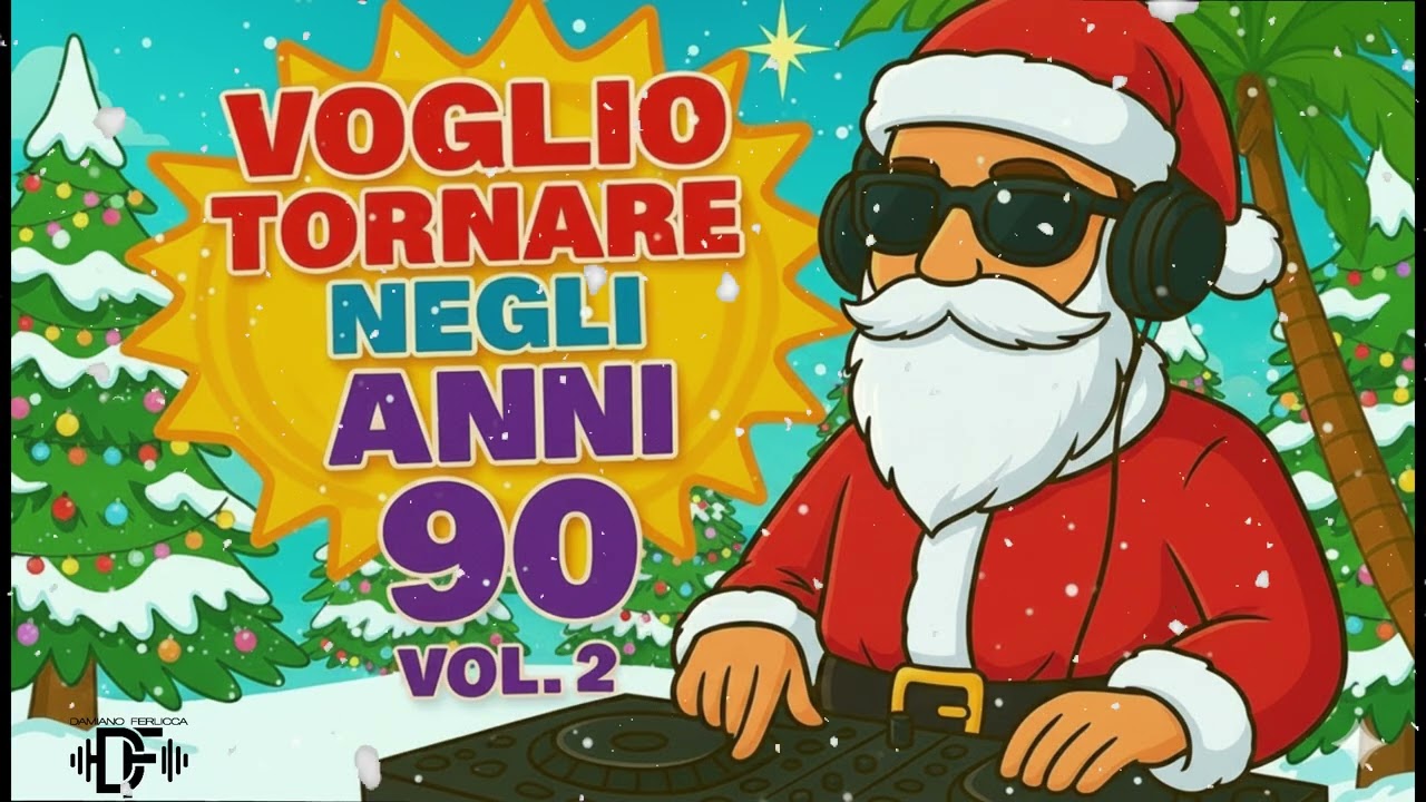 VOGLIO TORNARE NEGLI ANNI 90 VOL.2