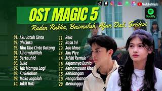 (OST MAGIC 5 ) AKU JATUH CINTA -  RADEN RAKHA & BASMALAH | OH CINTA || LAGU POP TERPOPULER 2024