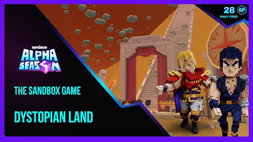 The Sandbox Game ALPHA SEASON 4 Dystopian Land Walkthrough
