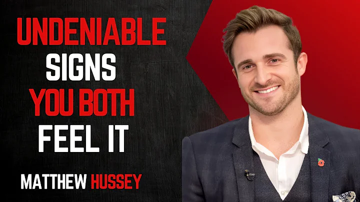 🔥 9 Signs Of Unspoken Mutual Attraction Between Two People || Matthew Hussey