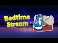 【Bedtime Stream】 Baru Balik Kerja Kita Ngobrol Yuk !!!