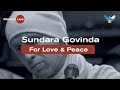 Sundara Govinda - Kirtan &quot;For Love &amp; Peace&quot; (08.03.22)