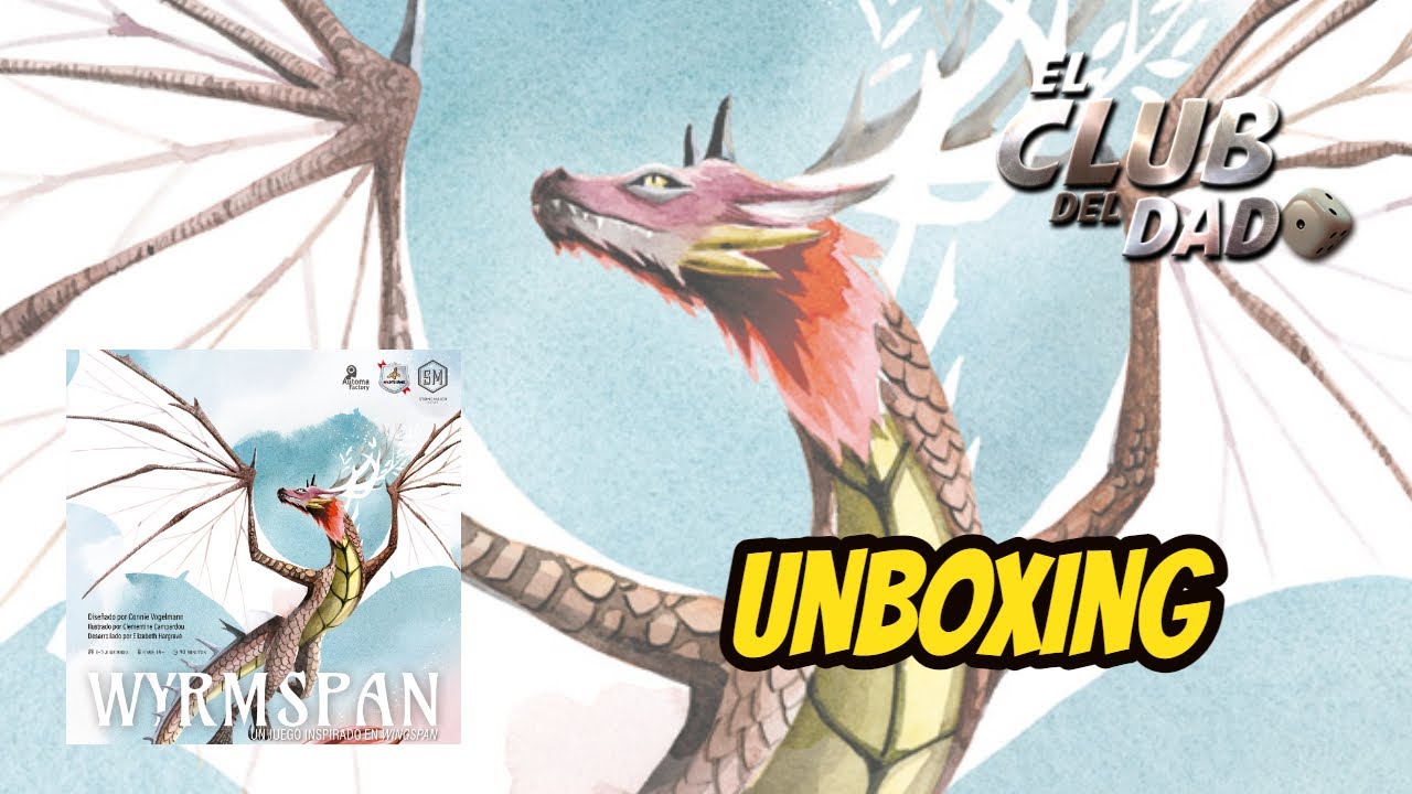 Wyrmspan - Unboxing - El club del dado - YouTube