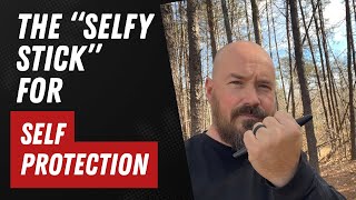 The Selfy-Stick // A Practical and Effective Self Defense Tool!