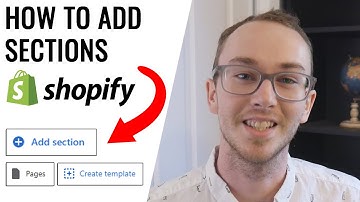 How To Add Sections to Any Page on Shopify