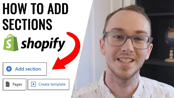 Customize Your Shopify Store with Sections