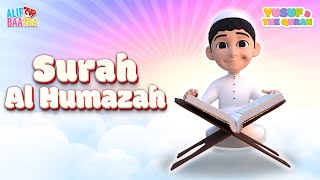 Surah Al Humazah - Yusuf & The Quran