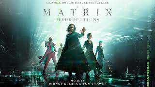 Video thumbnail of "The Matrix Resurrections Soundtrack | Opening - Johnny Klimek & Tom Tykwer"