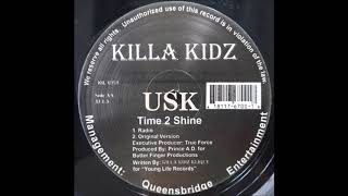 Killa Kidz - Time 2 Shine