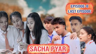 Sacha Pyar | Episode-8 | Tera Yaar Hoon Main | Allah wariyan|Friendship Story|RKR Album| Best friend