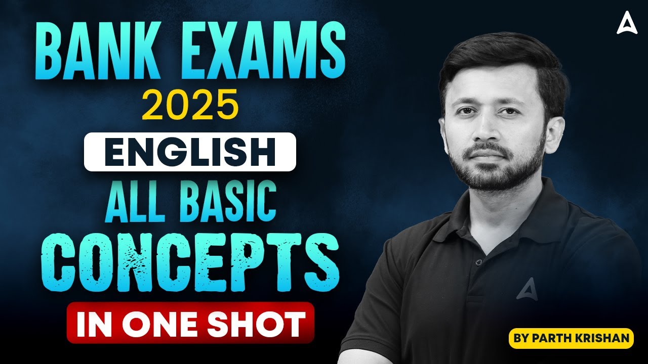 BANK EXAMS 2025 | ENGLISH ALL BASIC CONCEPTS IN ONE SHOT | BY PARTH ...