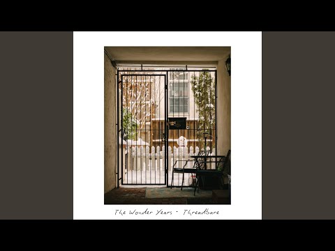 Threadbare - The Wonder Years