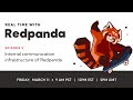 Real Time with Redpanda Episode 5: Internal communication infrastructure