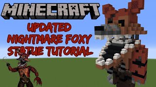 Minecraft Tutorial RE-DO: Updated Nightmare Foxy Statue (Five Nights at Freddy's 4)