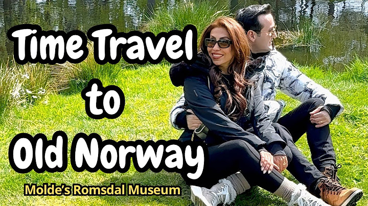 Step Back in Time: Exploring Norway’s Most Beautiful Open-Air Museum