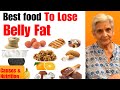 Best Food to lose belly fat | How to lose belly fat | Tips to Burn Belly fat | Reduce abdominal fat