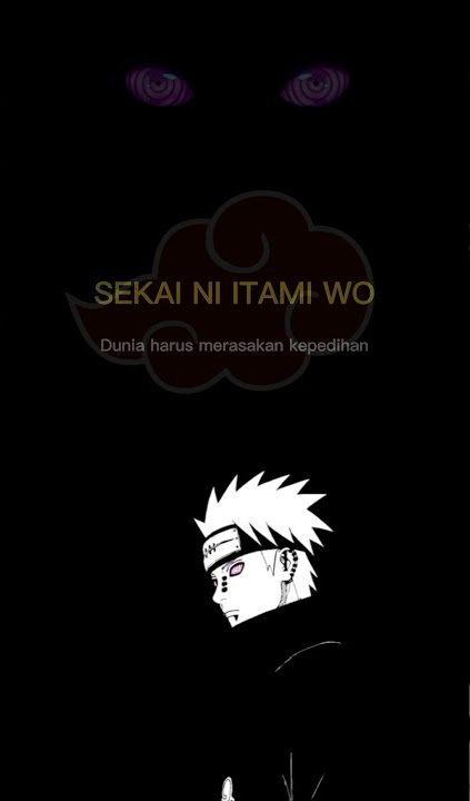 Kata kata Pain [Shinra tensei]