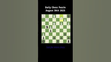 Queenside Tilt | August 30th, 2025 Chess Puzzle