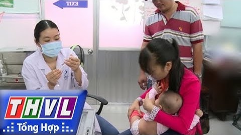 THVL | Người đưa tin 24G: Bộ Y tế khuyến cáo người dân chủ động tiêm vắc xin phòng cúm