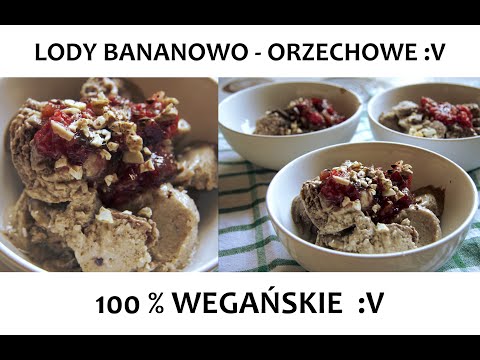 Wideo: Jak Zrobić Kremowe Lody Bananowo-orzechowe