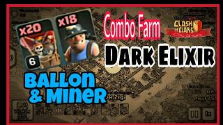 Combo Miner And Ballon Farm Base Town Hall 10