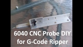Famous 6040 CNC Probe DIY for g-Code Ripper, Probe for CNC's Net Worth