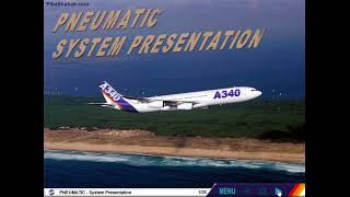 Airbus A340 CBT -21-1: PNEUMATIC - System Presentation