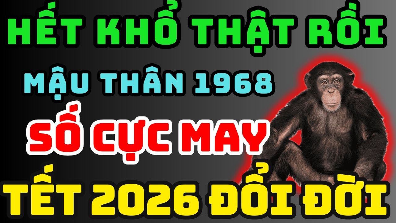 Trời Đã Mở Phước Mậu Thân 1968 Từ Nay Đến Tết Xuất Hiện 6 Điềm Lành, Số Đỏ Hơn Son, Đổi Vận giàu To