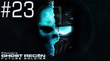Ghost Recon: Future Soldier - Campaign Walkthrough - Part 23 - SO LUCKY