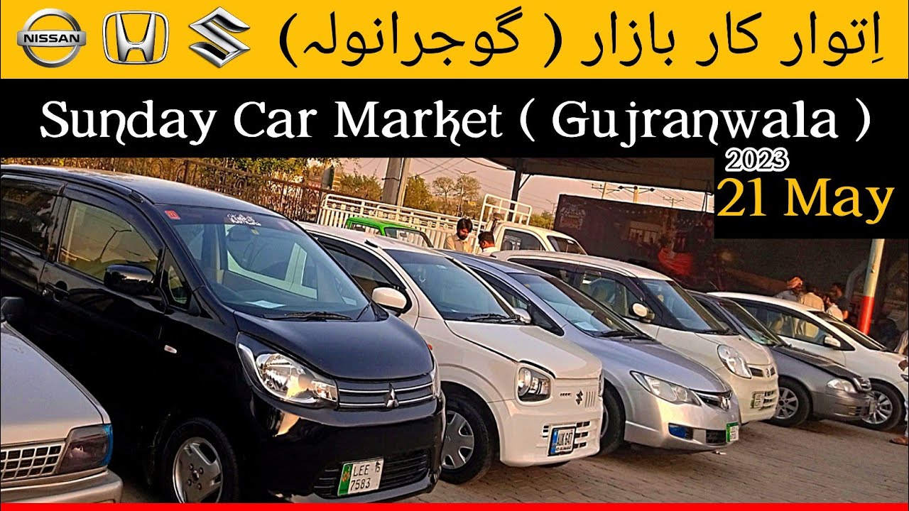 Sunday Car Market Gujranwala Used Cars For Sale In Lowend Price