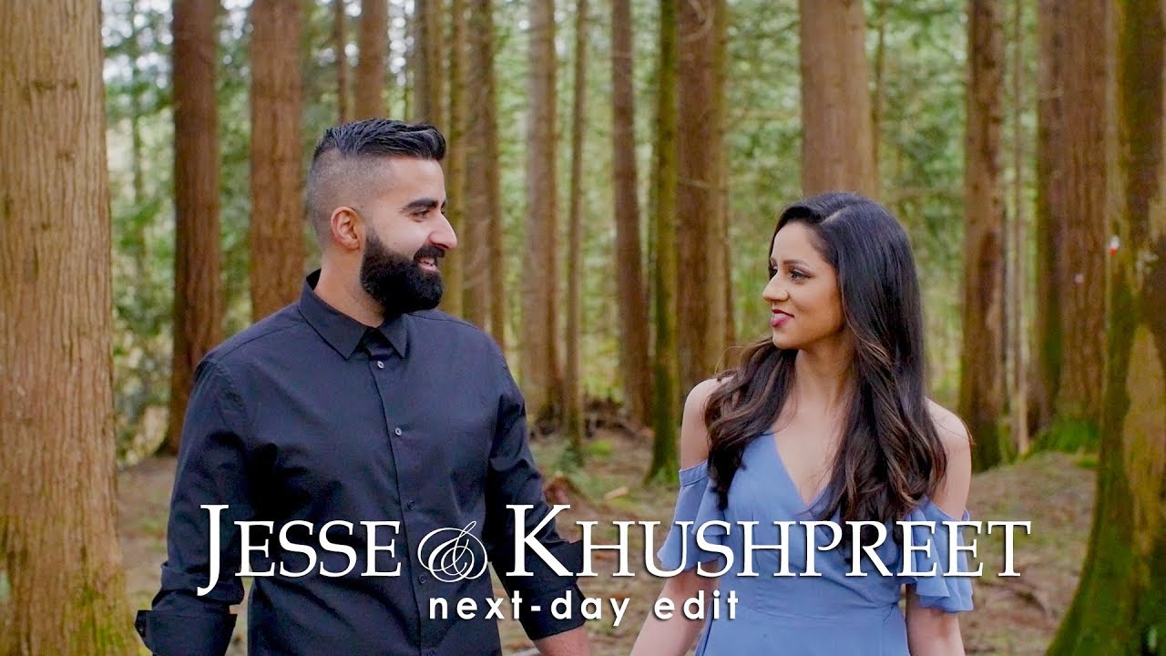 Khushpreet & Jesse - Next Day Edit