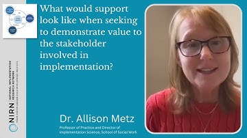 ISP Video: Interview with Dr. Allison Metz (Demonstrating value to the stakeholder)