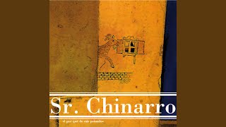 Video thumbnail of "Sr. Chinarro - A la Luz de Dos Velas"