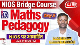 NIOS Bridge Course 5 Math Pedagogy Live | New Syllabus New Pattern 2026 | Day-2