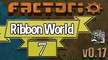 Factorio [0.17] - Ribbon World Ep. 7 - Leveling out the playing field